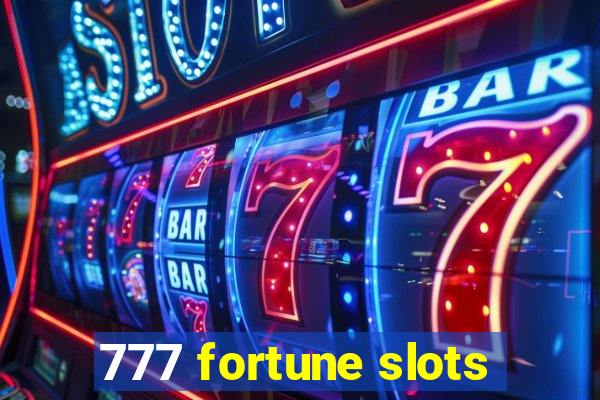 777 fortune slots